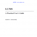 LC/MS A Practical Users GuideMARVIN C. MCMASTER
